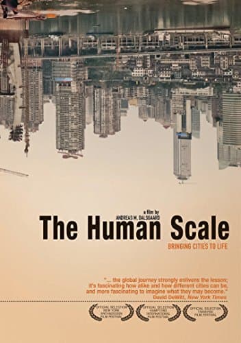 Human Scale, the