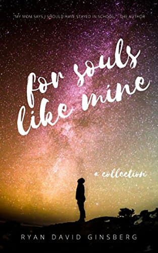 For Souls Like Mine: a collection Paperback – May 2, 2018