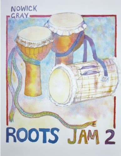 Roots Jam 2: West African and Afro-Latin Drum Rhythms
