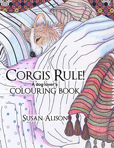 Corgis Rule! A dog lover's colouring book