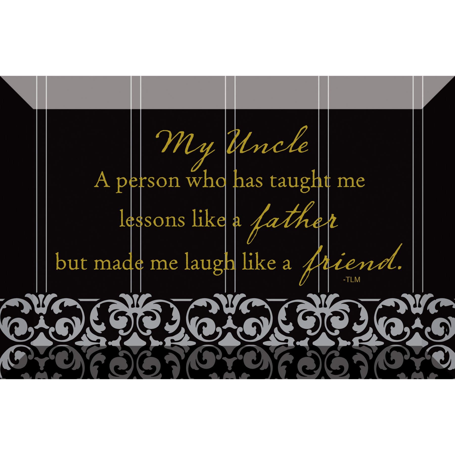 Dexsa My Uncle…Beveled Glass Plaque with Easel