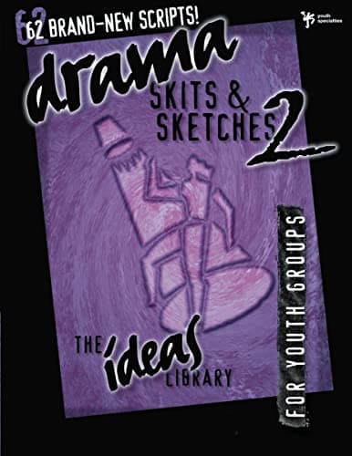 Drama, Skits, & Sketches 2